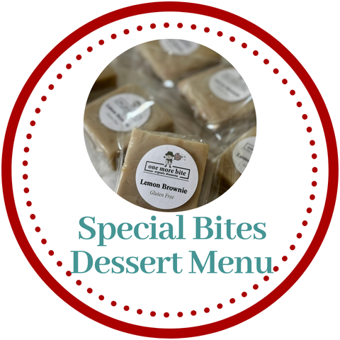 Special Bites Menu – One More Bite Organic Desserts
