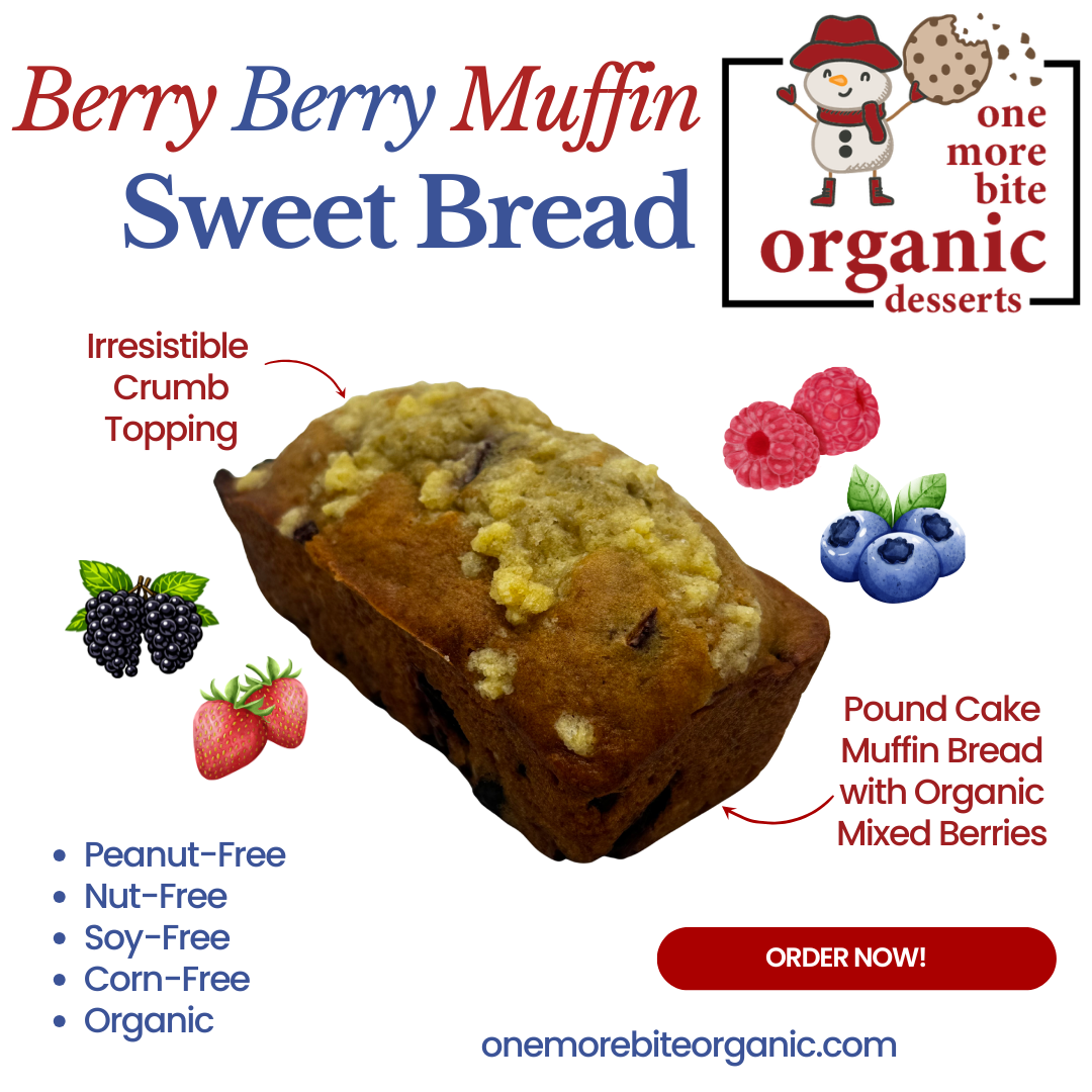 Photo of organic peanut-free Berry Muffin Bread– soy-free, corn-free nut-free dessert handmade in Fort Myers, Florida.