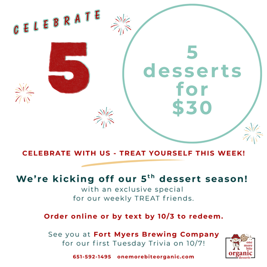 Celebrate 5 Dessert Special