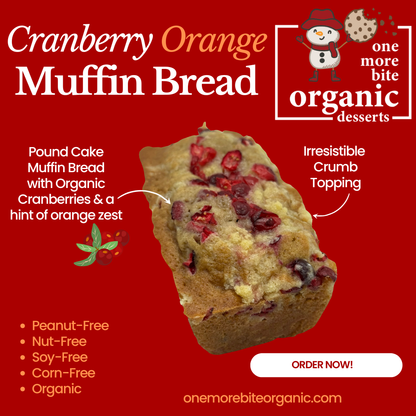 Photo of organic peanut-free Cranberry Orange Sweet Bread – soy-free, corn-free, nut-free holiday dessert handmade in Fort Myers, Florida.