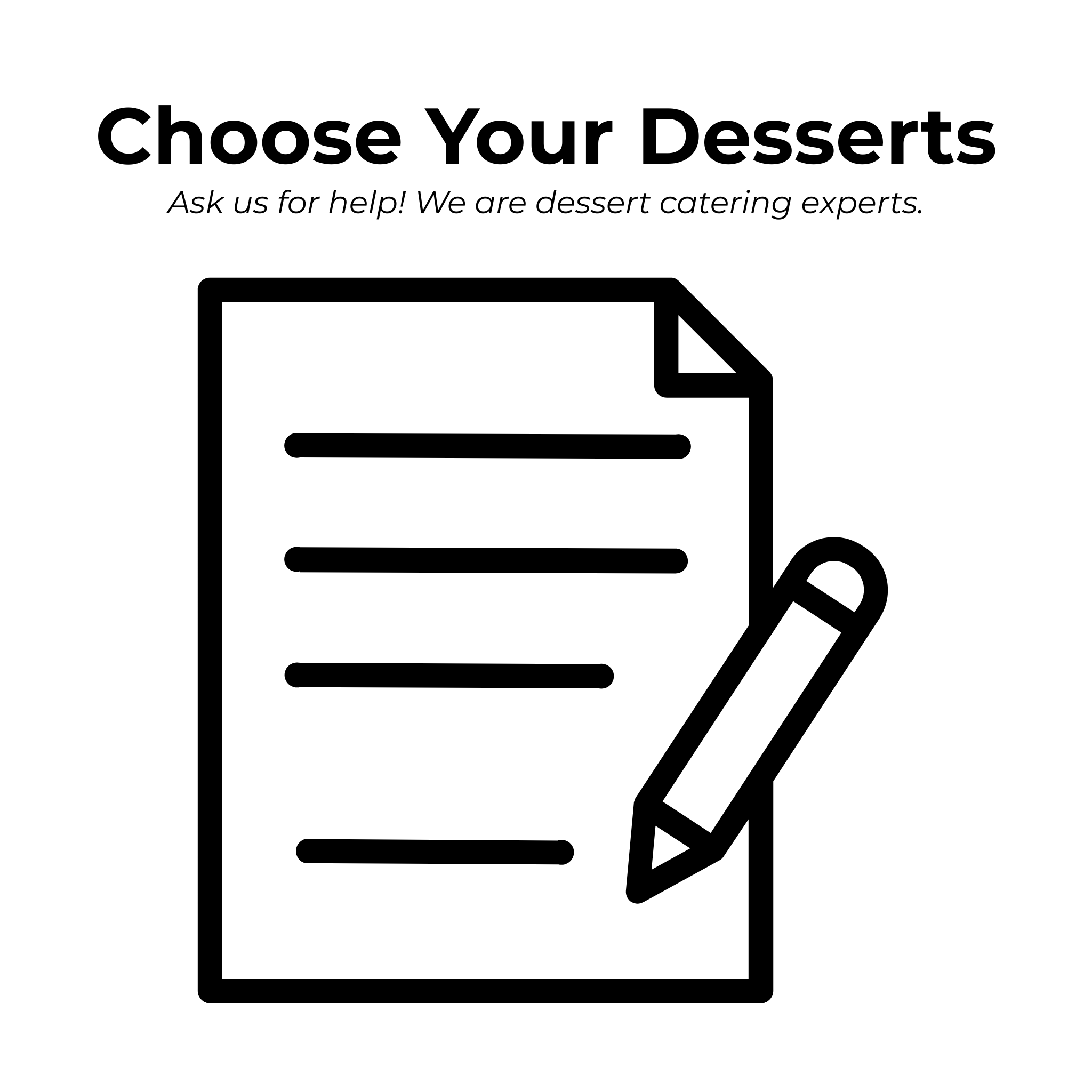Choose dessert options