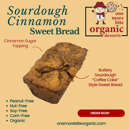 Photo of organic, peanut-free, sourdough cinnamon sweet bread – soy-free, corn-free dessert handmade in Fort Myers, Florida.