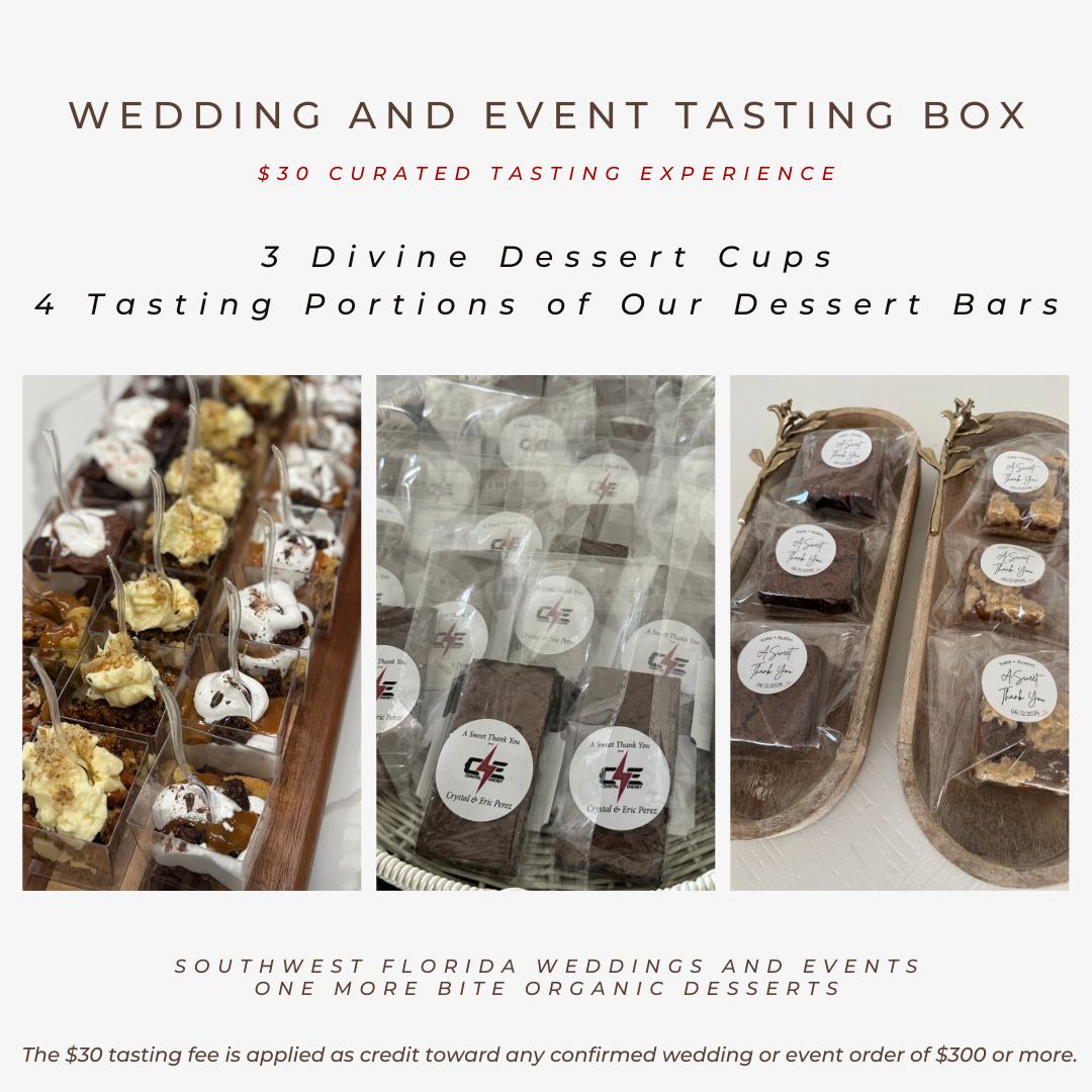 Wedding and event tasting box featuring Divine Dessert Cups and individually wrapped dessert bar samples by One More Bite Organic Desserts in Southwest Florida.