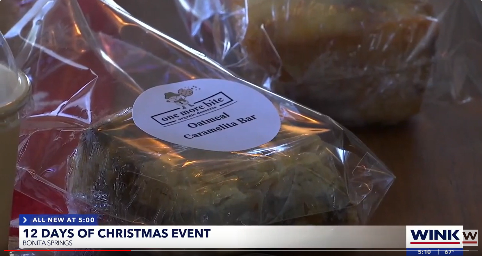 Load video: WINK News 12 Days of Christmas Video including One More Bite Organic Desserts
